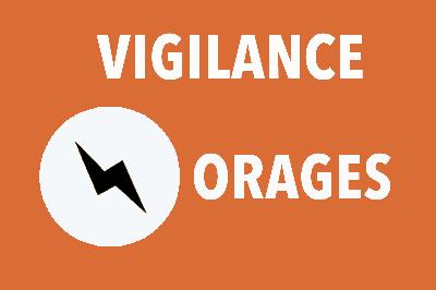 photo article  : Vigilance+orange+Orage